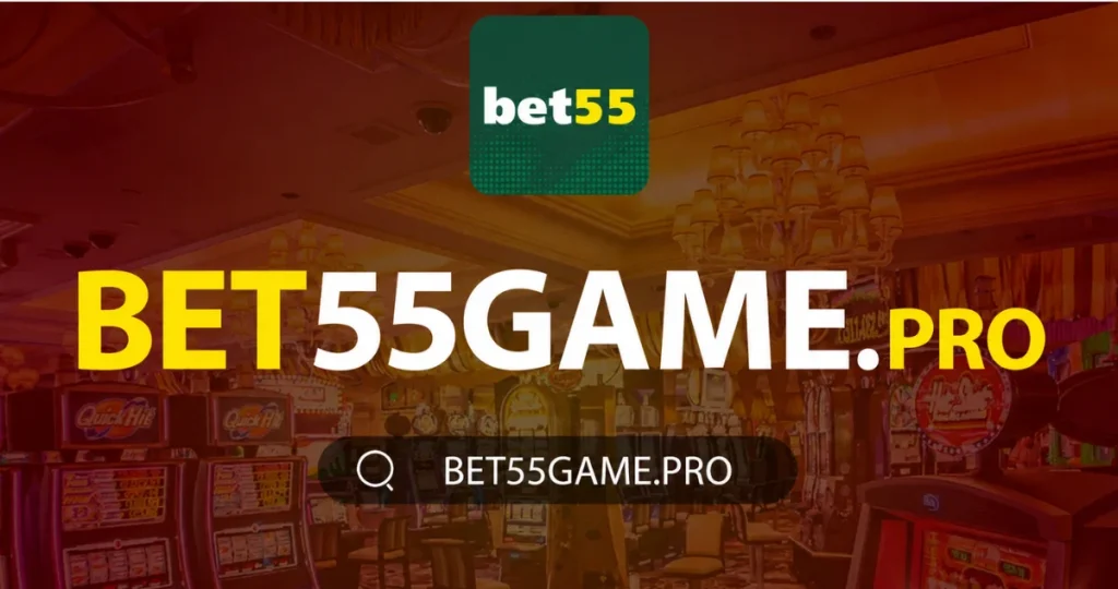 bet55 game